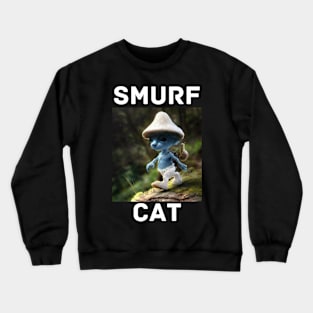 Funny blue mushroom Cat Meme we love live lie Crewneck Sweatshirt